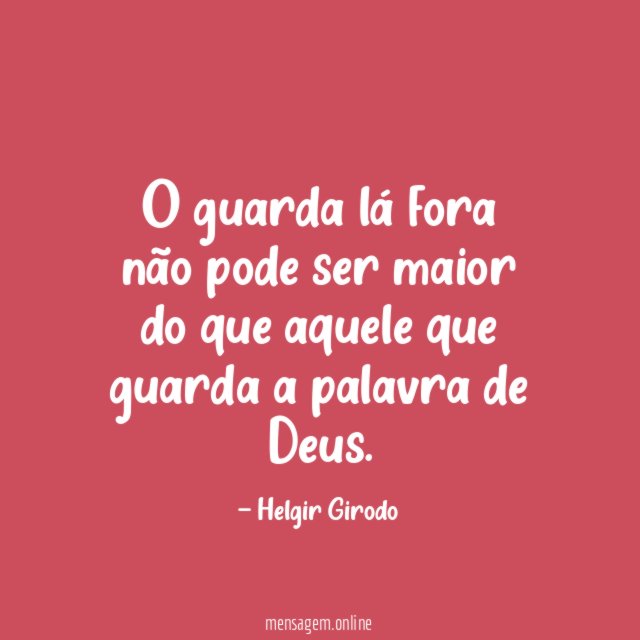 O guarda lá fora não pode ser maior