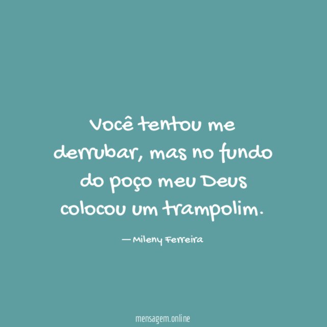 Você tentou me derrubar