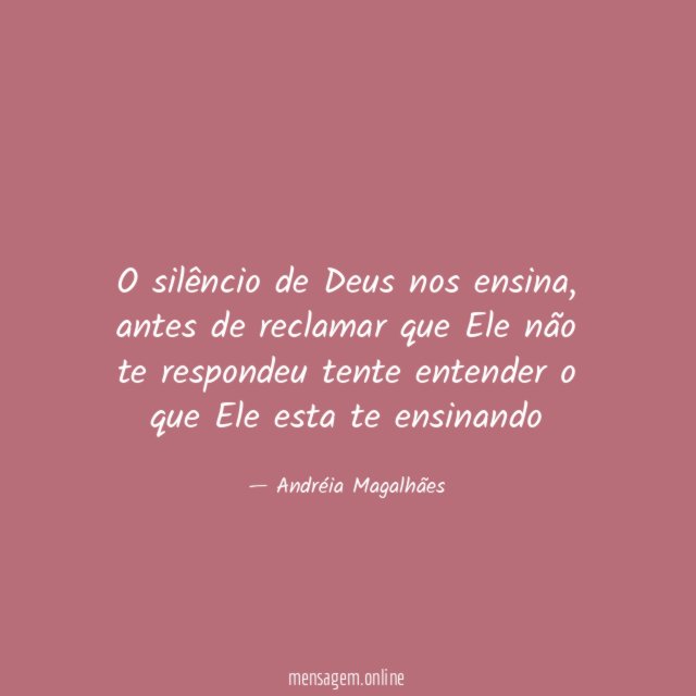O silêncio de Deus nos ensina
