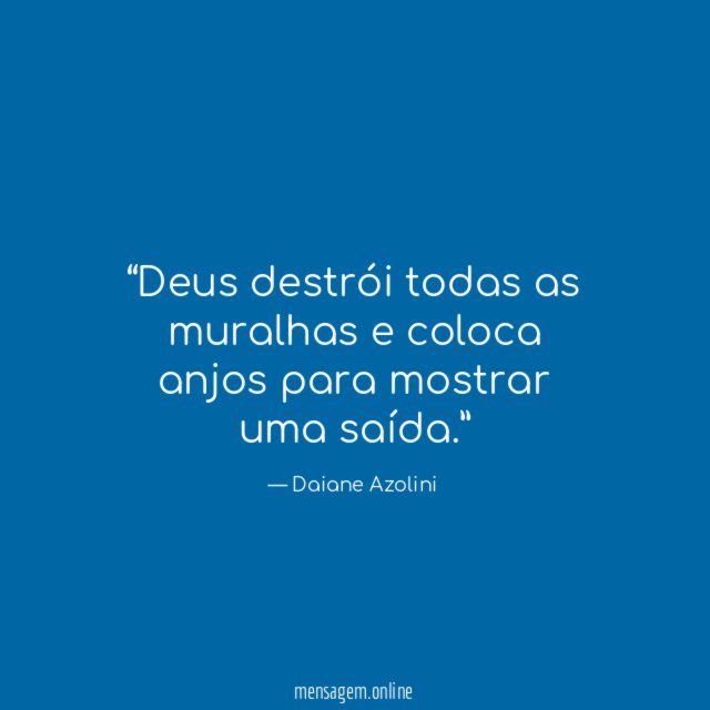 Deus destrói todas as muralhas e coloca anjos