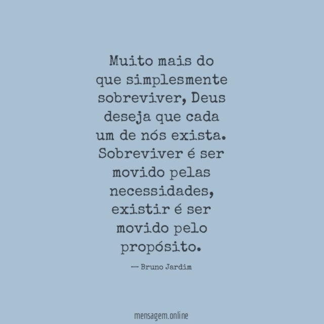 Muito mais do que simplesmente sobreviver