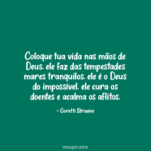 Coloque tua vida nas mãos de Deus