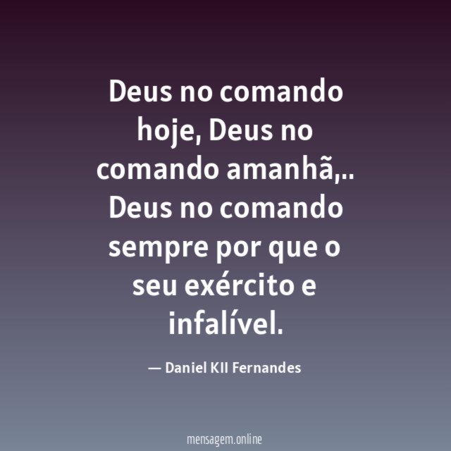 Deus no comando hoje