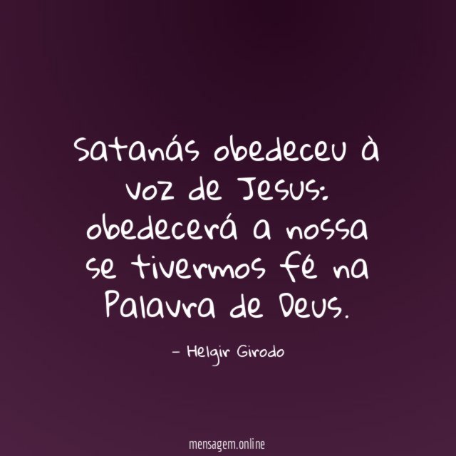 Satanás obedeceu à voz de Jesus