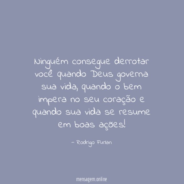 Ninguém consegue derrotar você quando Deus governa sua vida
