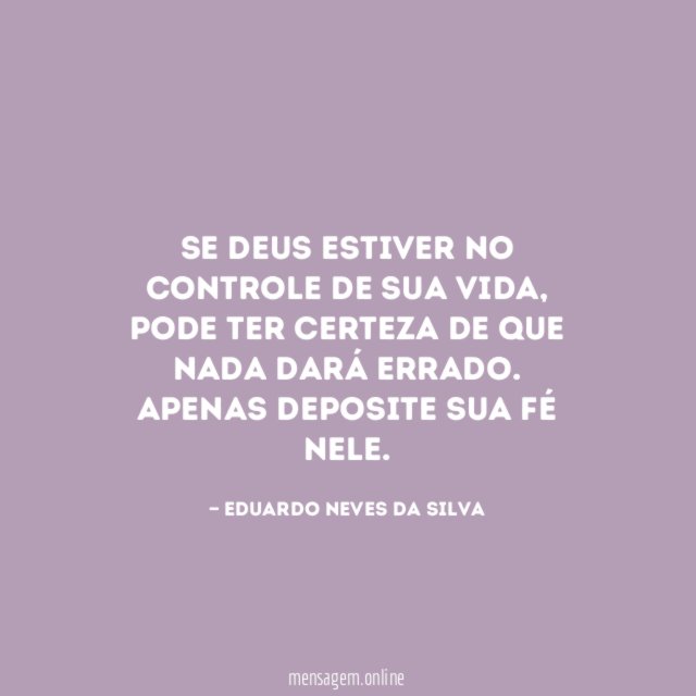 Se Deus estiver no controle de sua vida
