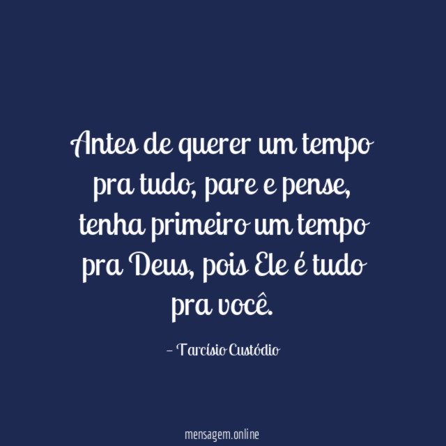 Antes de querer um tempo pra tudo