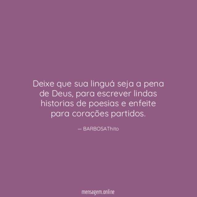 Deixe que sua linguá seja a pena de Deus