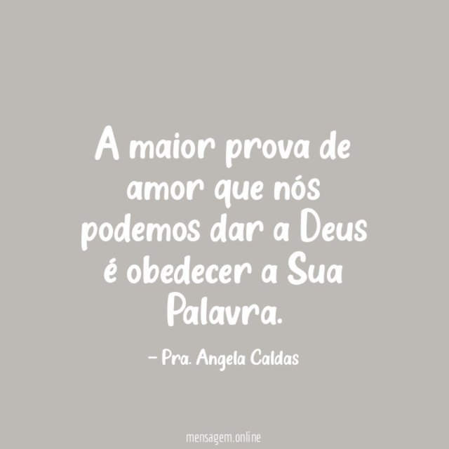 A maior prova de amor que nós podemos