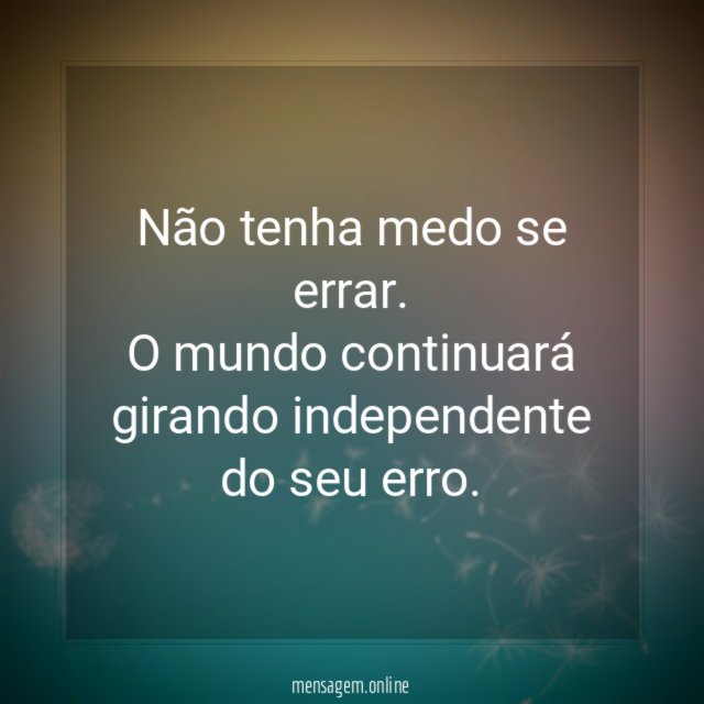 Não tenha medo