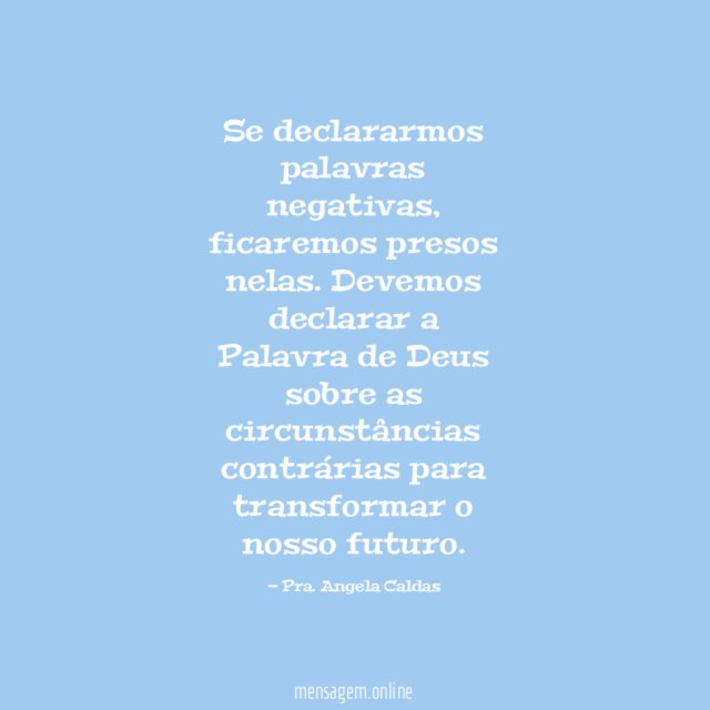 Se declararmos palavras negativas