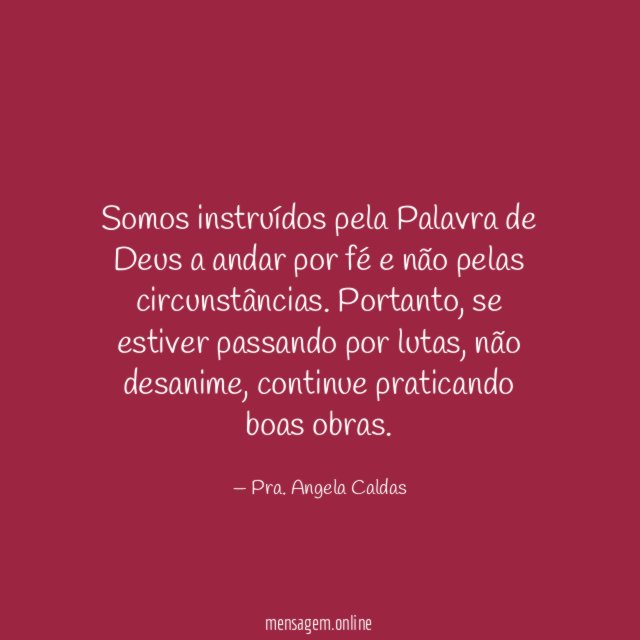 Somos instruídos pela Palavra de Deus a andar