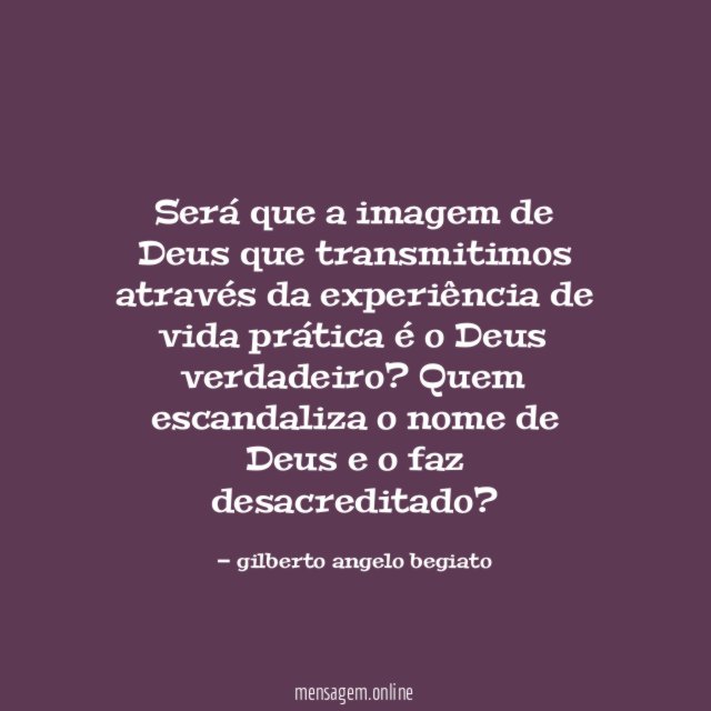 Será que a imagem de Deus que transmitimos
