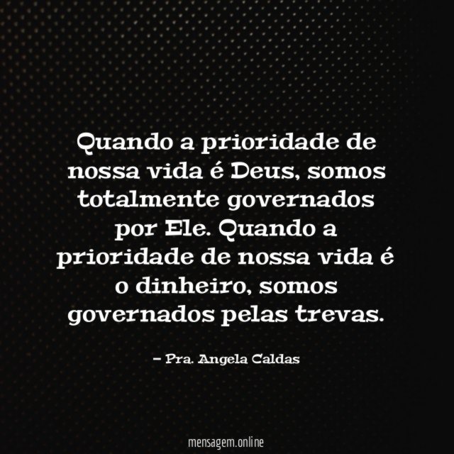 Quando a prioridade de nossa vida é Deus