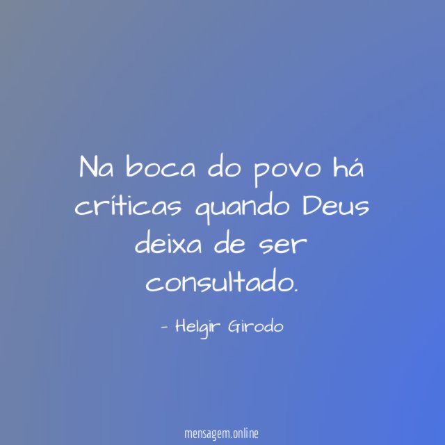 Na boca do povo há críticas quando Deus