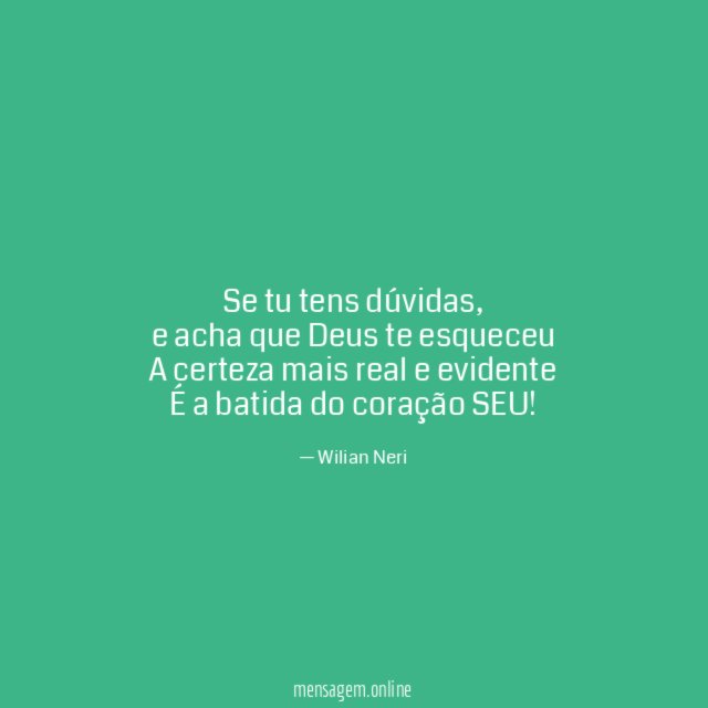 Se tu tens dúvidas