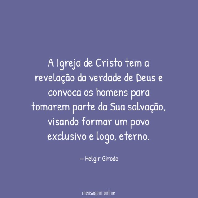 A Igreja de Cristo tem a revelação da
