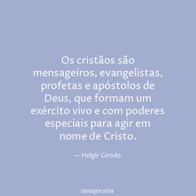Os cristãos são mensageiros