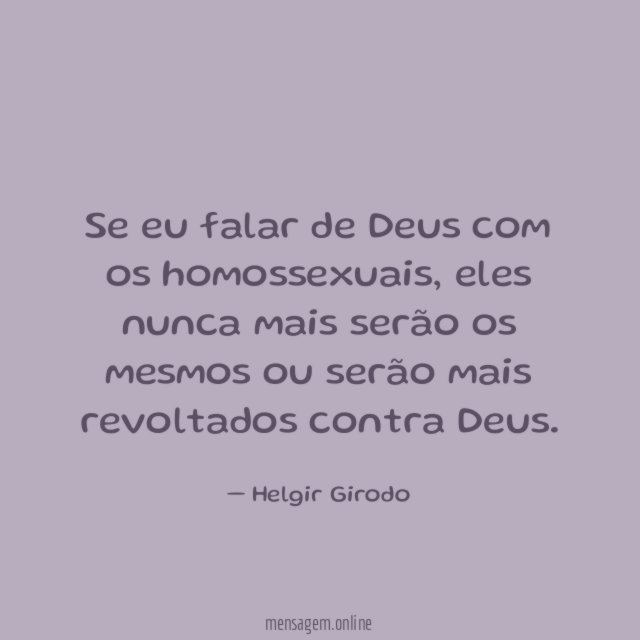 Se eu falar de Deus com os homossexuais