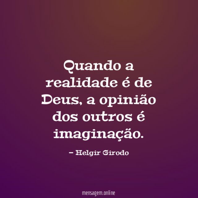 Quando a realidade é de Deus