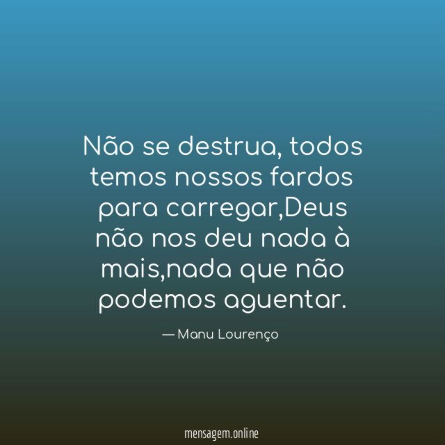 Não se destrua