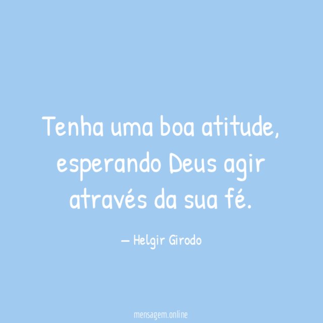 Tenha uma boa atitude