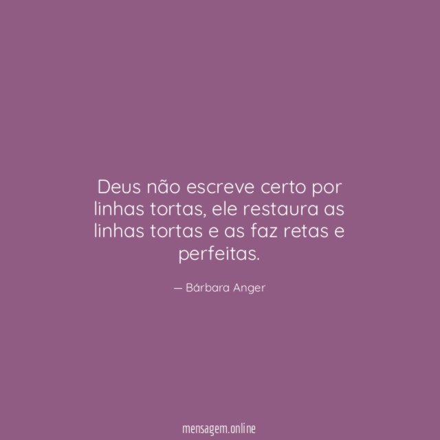 Deus não escreve certo por linhas tortas