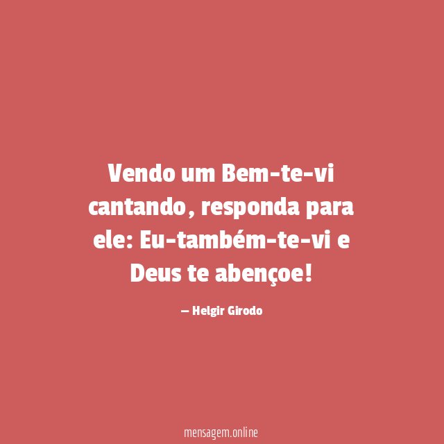 Vendo um Bem-te-vi cantando