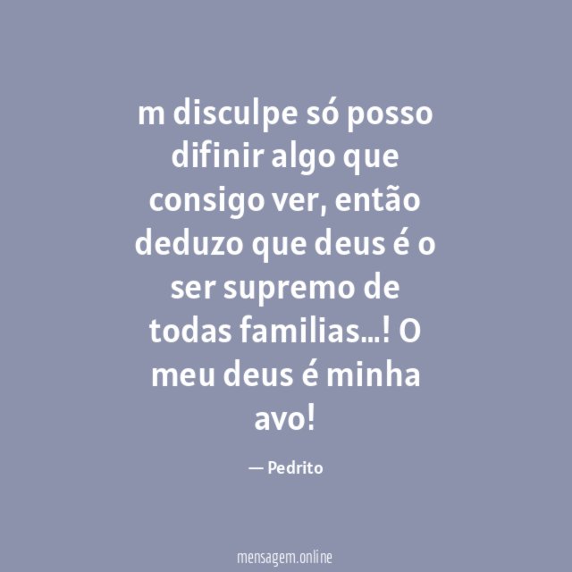 m disculpe só posso difinir algo que consigo ver