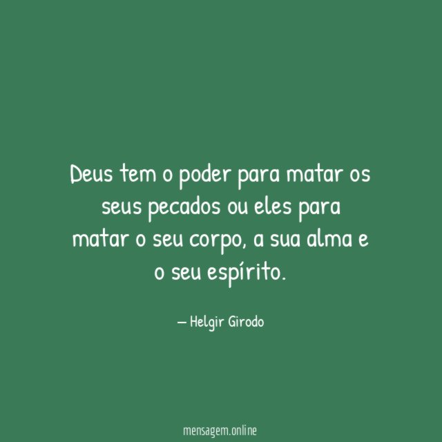 Deus tem o poder para matar os seus