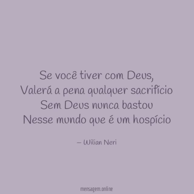 Se você tiver com Deus