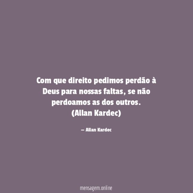 Com que direito pedimos perdão à Deus para nossas faltas