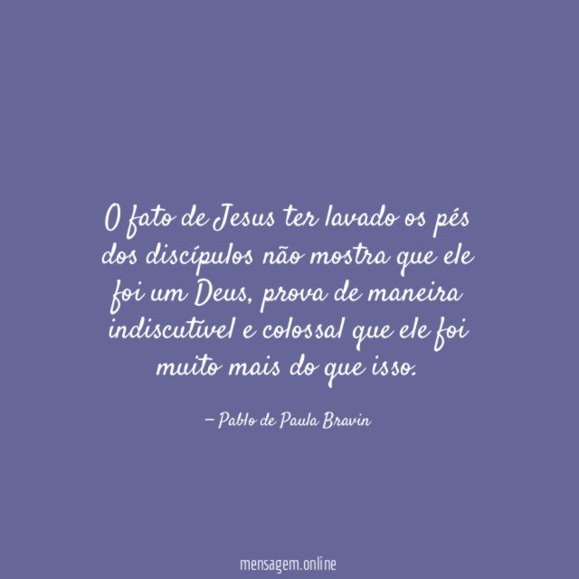 O fato de Jesus ter lavado os pés