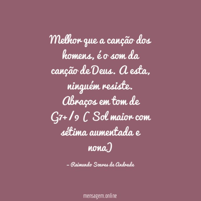Melhor que a canção dos homens