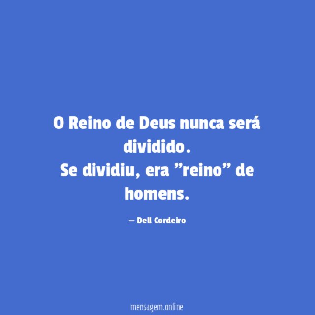 O Reino de Deus nunca será dividido