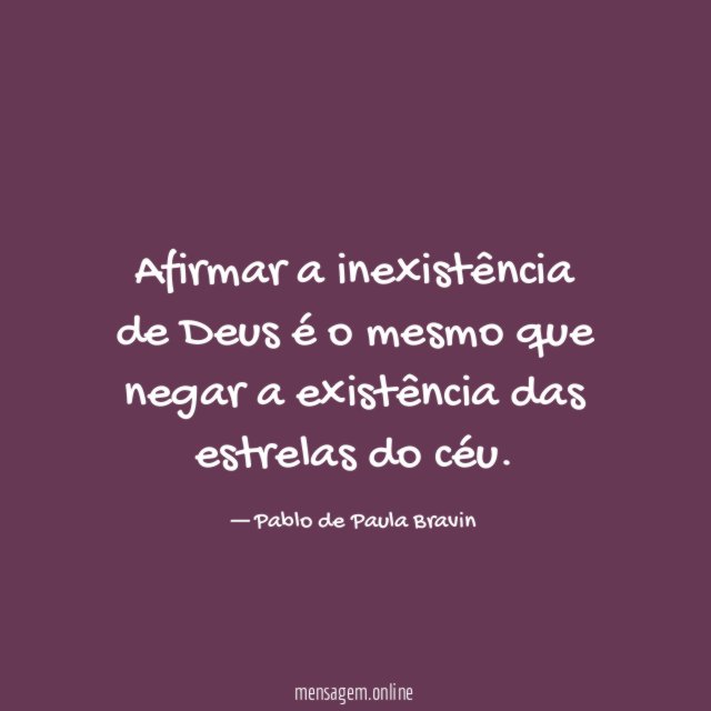 Afirmar a inexistência de Deus é o mesmo