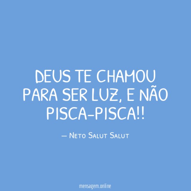 Deus te chamou para ser luz