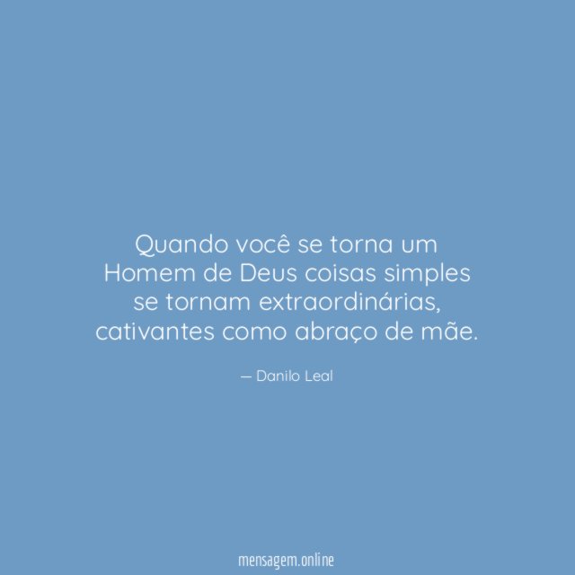 Quando você se torna um Homem de Deus