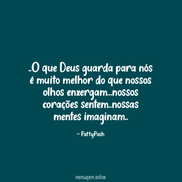 O que Deus guarda para nós é muito