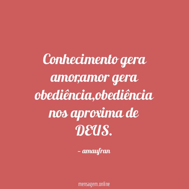 Conhecimento gera amor