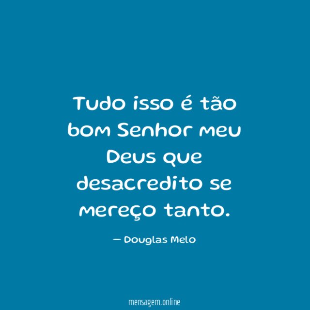 Tudo isso é tão bom Senhor meu Deus
