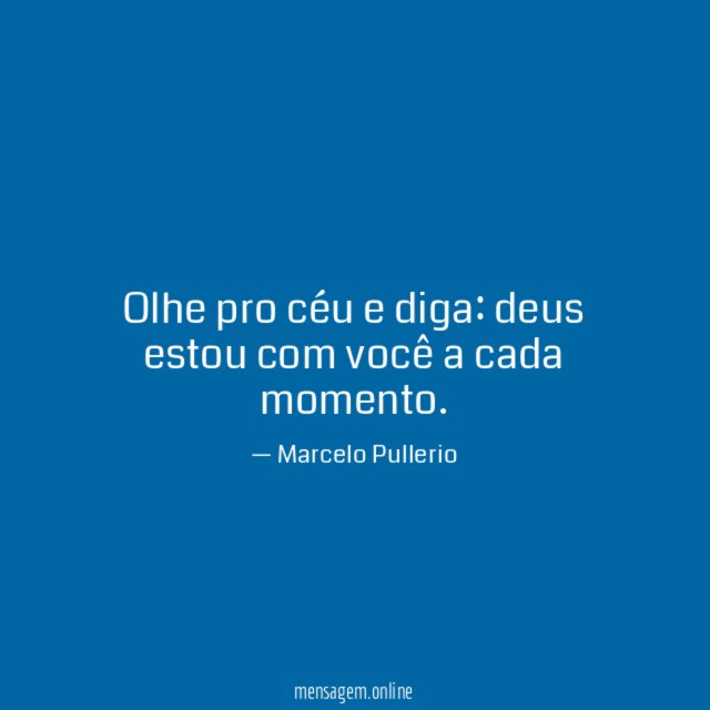 Olhe pro céu e diga