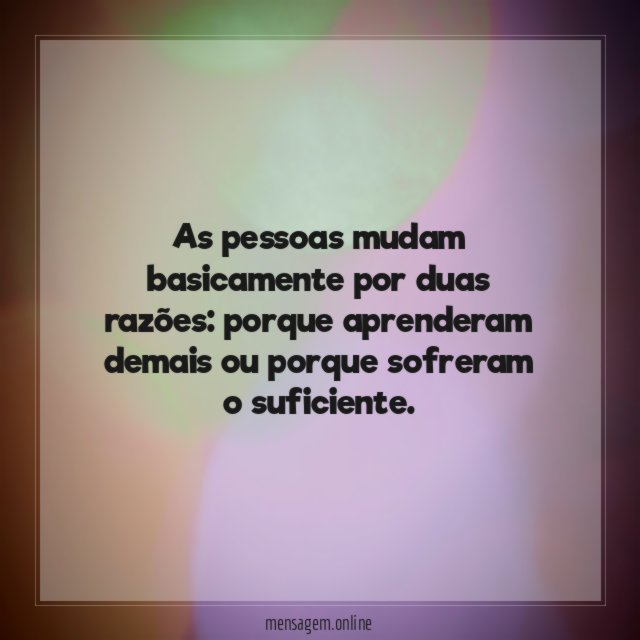 As pessoas mudam