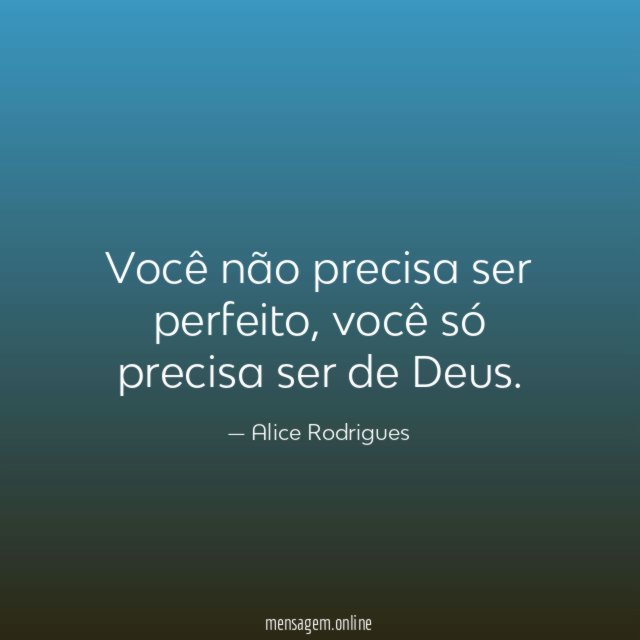 Você não precisa ser perfeito