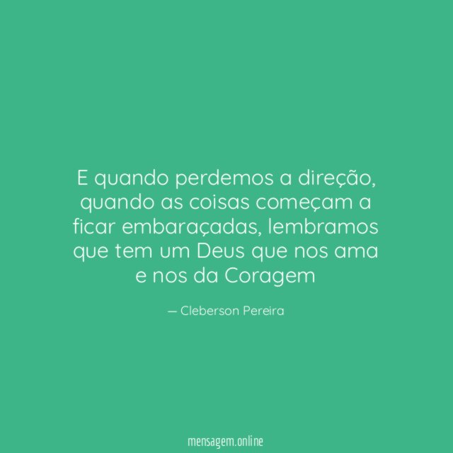 E quando perdemos a direção