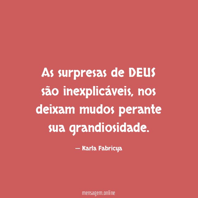 As surpresas de DEUS são inexplicáveis