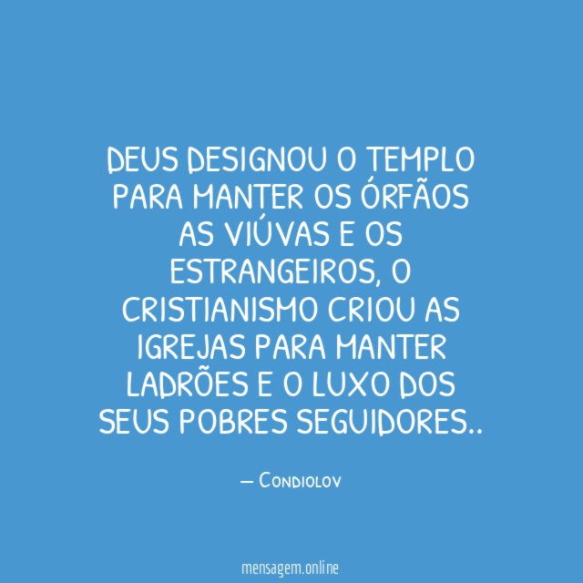 Deus designou o templo para manter os órfãos