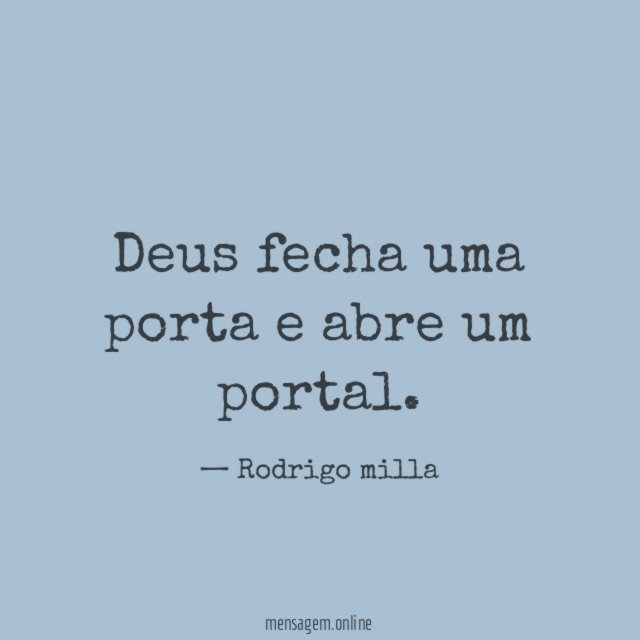 Deus fecha uma porta e abre um portal