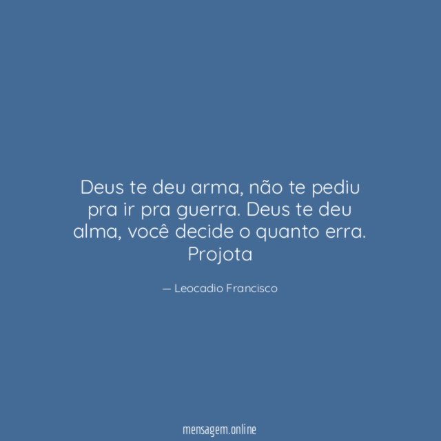 Deus te deu arma