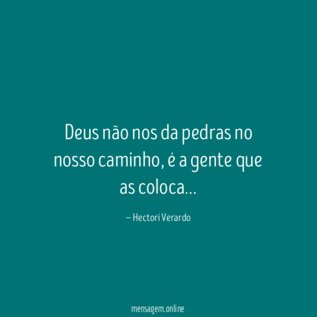 Deus não nos da pedras no nosso caminho